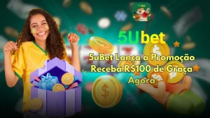 5uBet Lança a Promoção Receba R$100 de Graça Agora